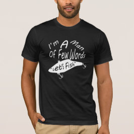 Sou um homem de poucas obras, Camiseta controlada