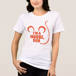 Sou um rato, Duh! T-Shirt Orange do Halloween