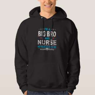Sou Uma Camiseta De Irmão Mais Velho E Enfermeiro