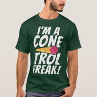 Sou uma camiseta de Sorvete engraçada, Freak,