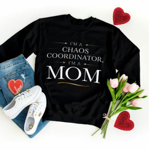 Sou uma Coordenadora do Caos Mãe T-Shirt - Engraça