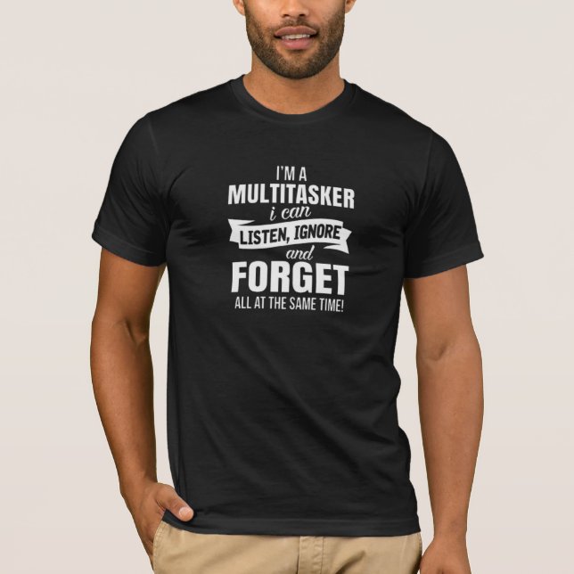 Sou Uma Pessoa Multitarefa Camiseta Gráfica Divert (Frente)