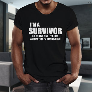 SOU UMA SOBREVIVENTE Citação de Vida Camiseta de Q