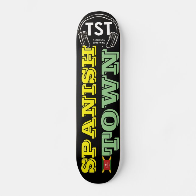 SPANISH TOWN Skateboard (Frente)