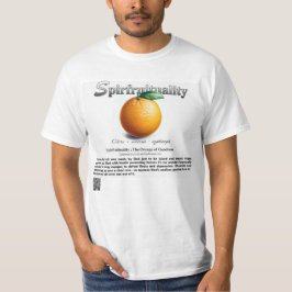 Spirfruituality : The Orange of Goodness T-Shirt