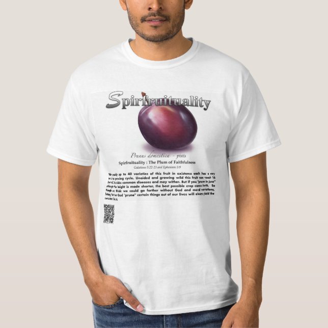 Spirfruituality : The Plum of Faithfulness T-Shirt (Frente)
