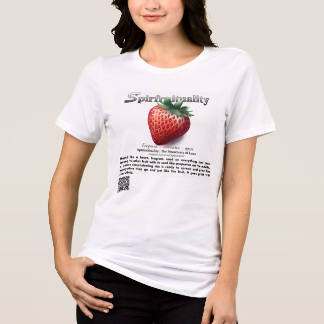 Spirfruituality : The Strawberry of Love T-Shirt (Frente)