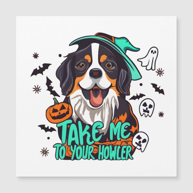 Spooky Bernese Halloween : Leve-me ao seu Howler (Frente)