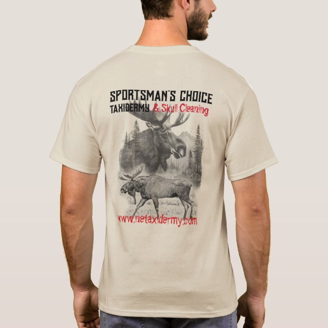 Sportsman's Choice Taxidermy Moose T-Shirt  (Verso)