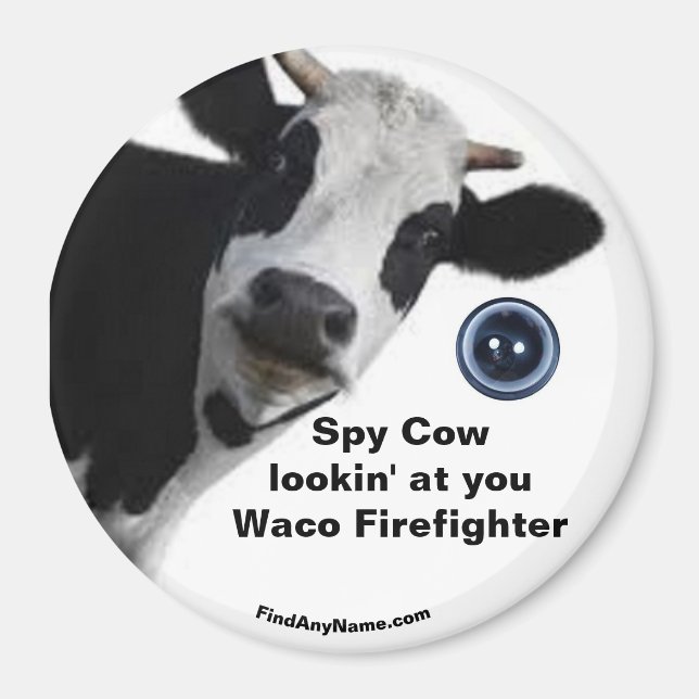 Spy Cow a olhar para o íman do Waco Firefighter (Frente)