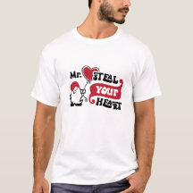 Sr. Roube Seu Coração - Camiseta do Dia dos Namora