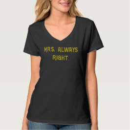 Sra. Always Right - Camiseta Básica do pescoço-V d