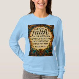 Stained Glass Faith Quote T-Shirt