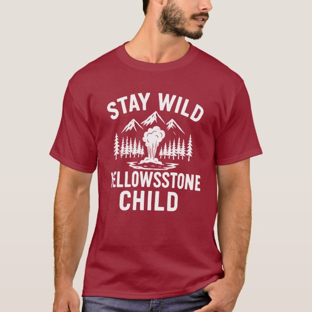 Stay Wild Yellowstone Child T-Shirt (Frente)