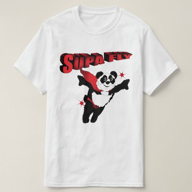 Still Too Supa Fly T-Shirt (Frente do Design)