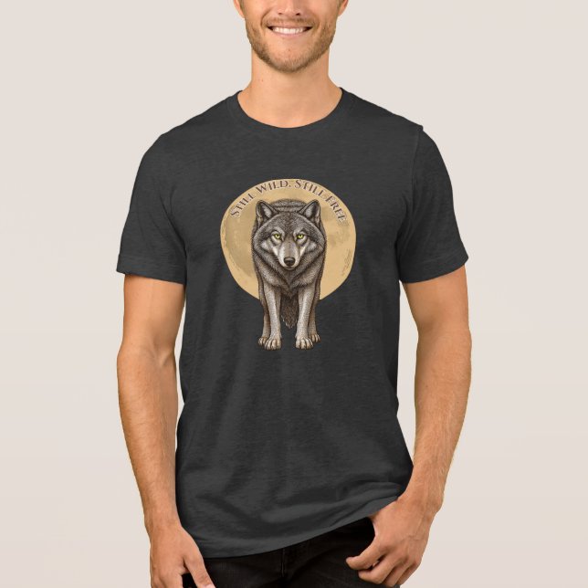Still Wild Still Free Wolf Moon T-Shirt (Frente)