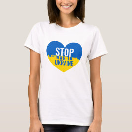 Stop War in Ukraine T-Shirt
