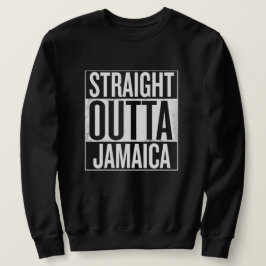 Straight outta Jamaica - Rastafari reggae suéter