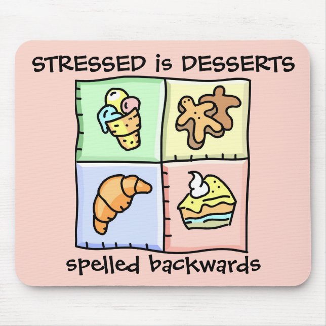 STRESSED é - Mousepad para trás soletrado (Frente)