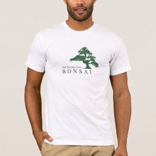Sua Camisa Bonsai T(r)