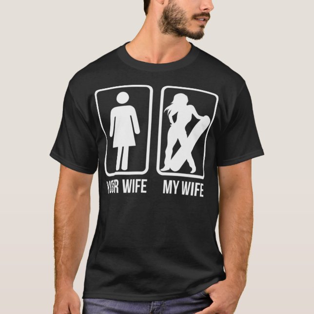 Sua Esposa, Minha Esposa, Camisa Snowboarder - Con (Frente)