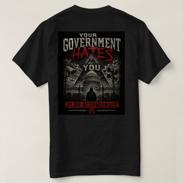 Sua Governo Odeia Você Camiseta (Verso do Design)