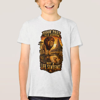 Sua Passado É Uma Lição Camiseta Motivacional Infa