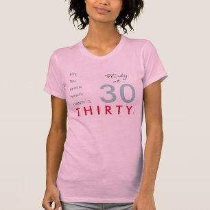 Suave a 30 Camiseta de aniversário (Rosa)