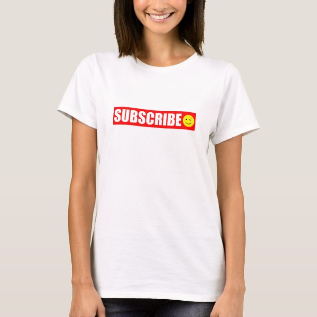 Subscrever T-Shirt (Frente)