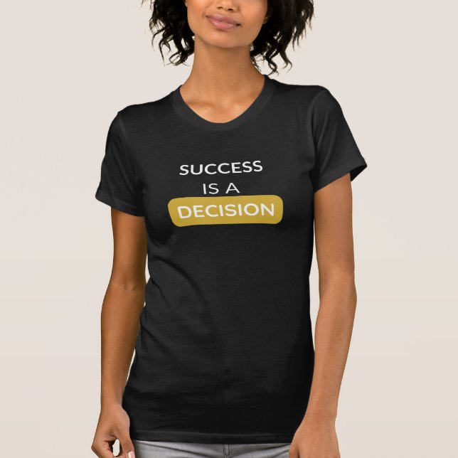 Sucesso é uma camiseta de canvas de bella de decis (Frente)