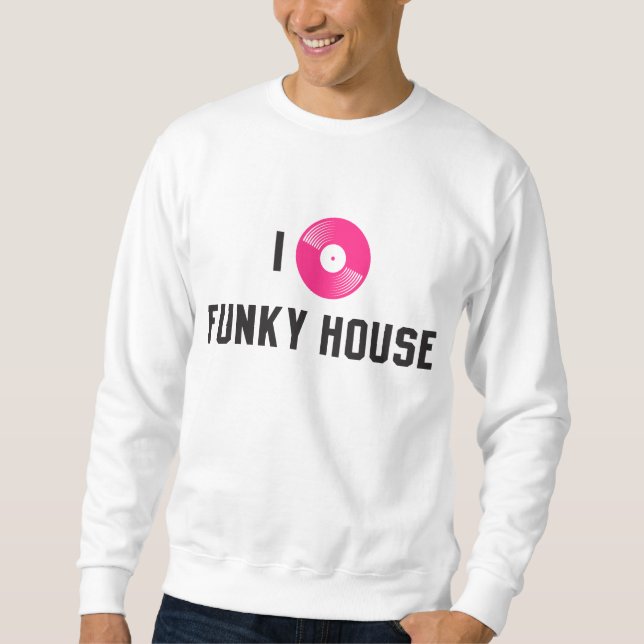 Suéter Eu amo a casa funky (Frente)