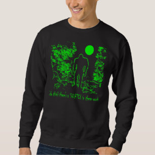Suéter Eu penso que há uns SQUATCH nESTAS MADEIRAS - Bob