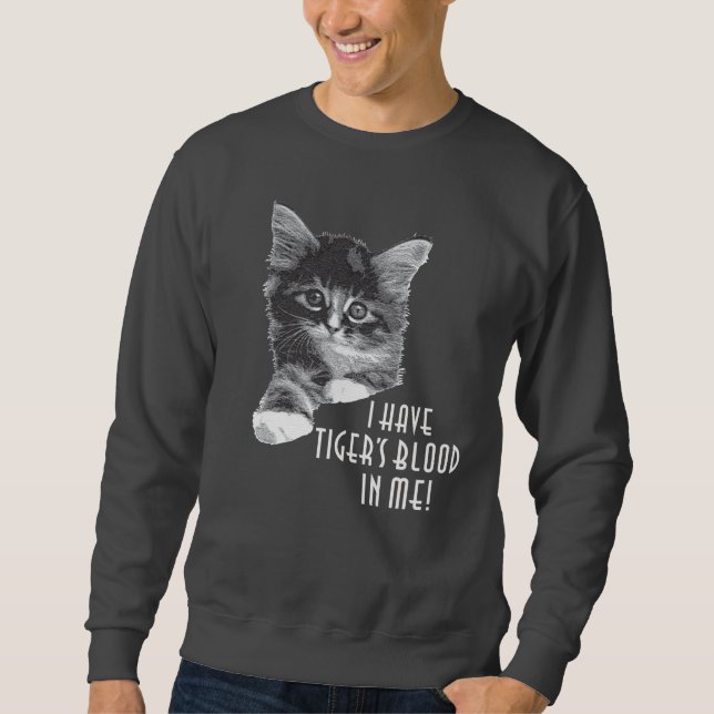 Suéter Eu tenho o sangue do tigre em mim! (Frente)