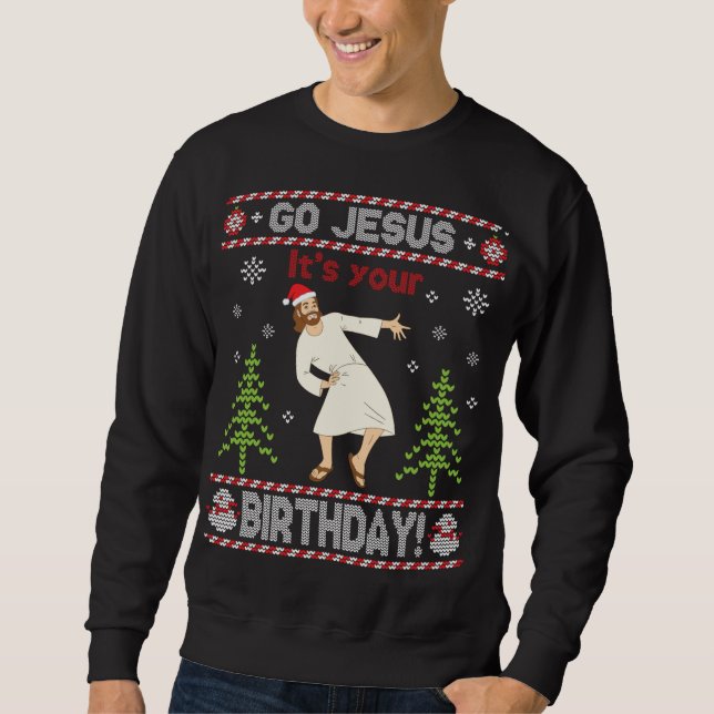 Suéter Feio Jesus É Sua Feliz de aniversário Chr (Frente)