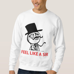 Suéter Sinta como um senhor - camisola
