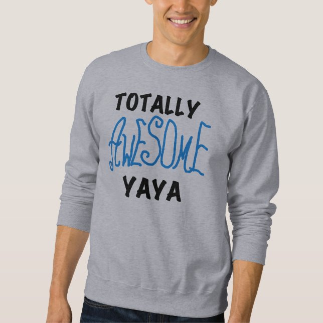 Suéter T-shirts e presentes totalmente incríveis da Yaya (Frente)