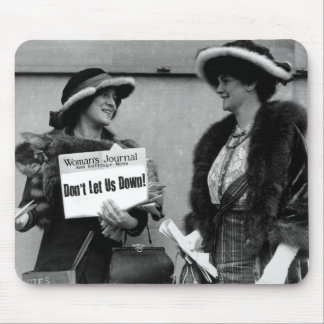 Suffragists: "Não nos deixe abaixo" do mousepad