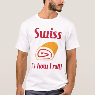 Suíço - é como eu rolo o t-shirt