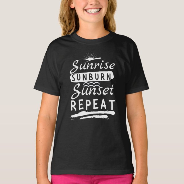 Sunrise Sunset Repetir Verão Praia T-Shirt (Frente)