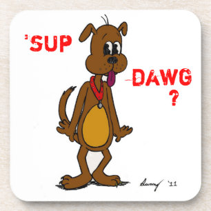 SUP DAWG? Porta copos de Cork Doggy