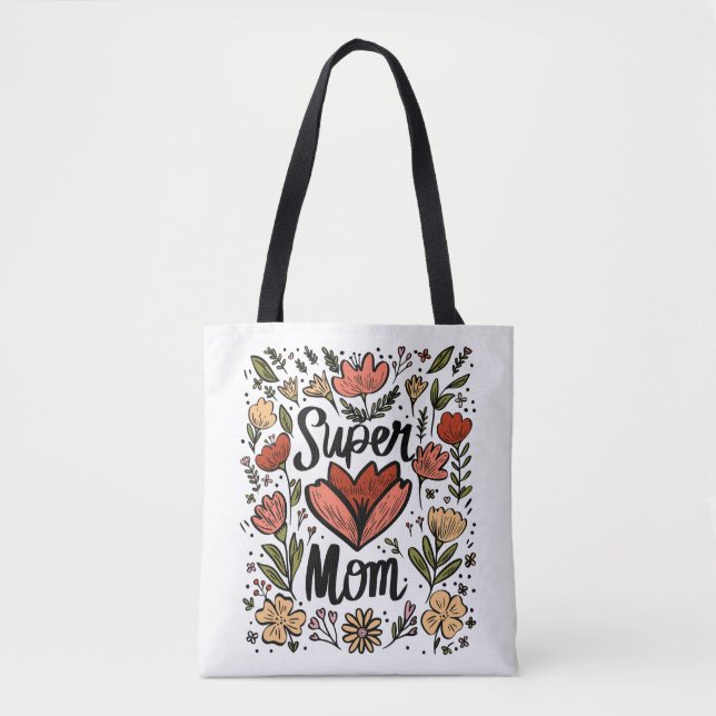 Super Mãe Floral Tote Bag (Frente)