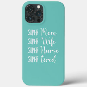 Super Mãe Super Mulher Enfermeira Super Cansada M