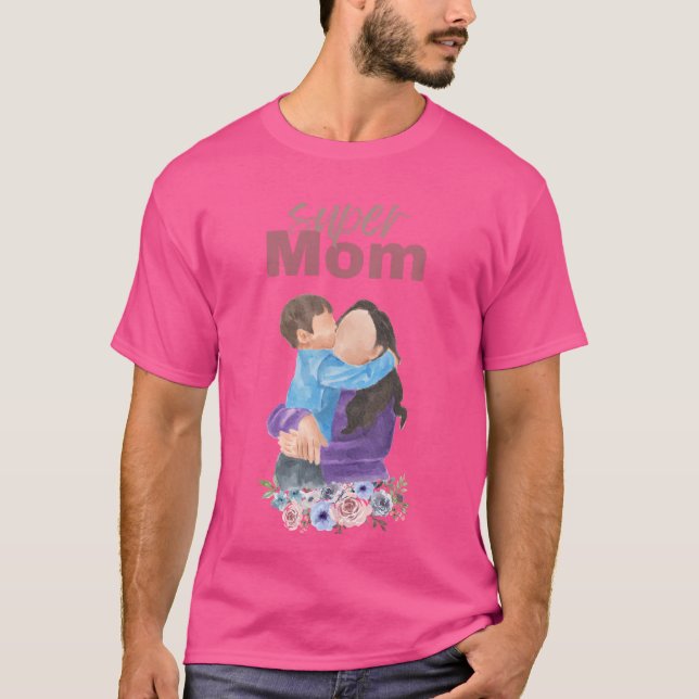 Super Mom T-Shirt (Frente)