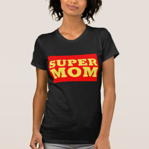 SUPER MOM T-SHIRTS