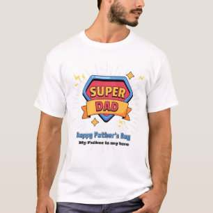 Super Pai T-Shirt - Presente perfeito para o Dia d