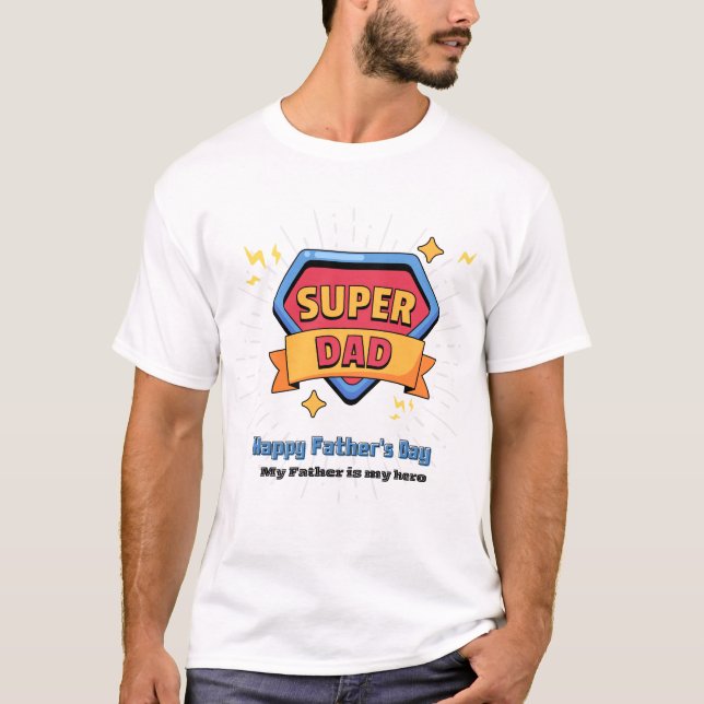 Super Pai T-Shirt - Presente perfeito para o Dia d (Frente)