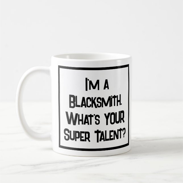 Super Talento de Ferreiro. Caneca de Café (Esquerda)