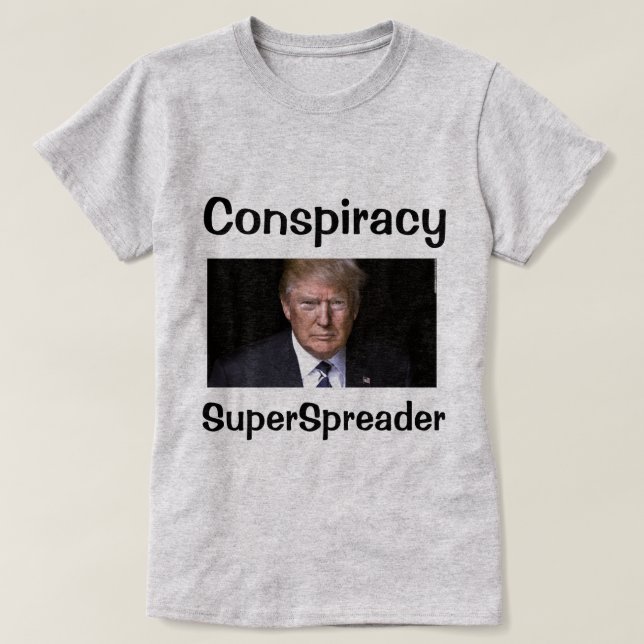 SuperSpreader T-Shirt de conspiração (Frente do Design)