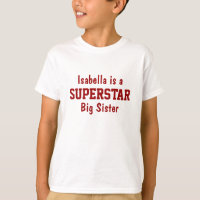 Superstar Big Sister Personalizado T-Shirt