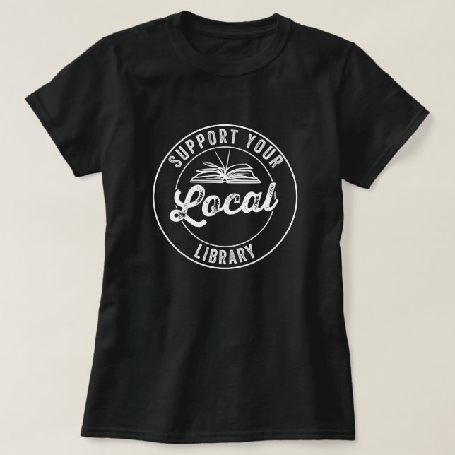 suporte a sua biblioteca local T-Shirt (Frente do Design)